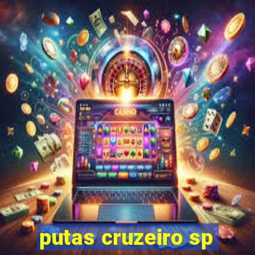 putas cruzeiro sp