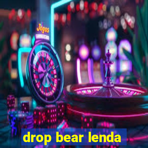 drop bear lenda