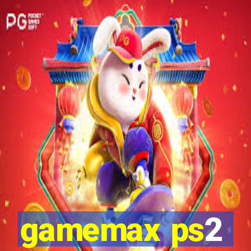 gamemax ps2