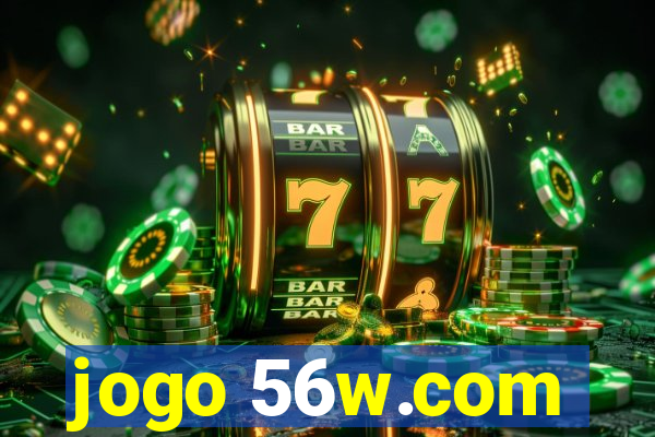 jogo 56w.com