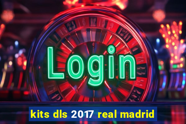 kits dls 2017 real madrid