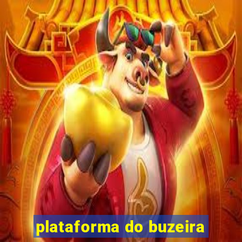 plataforma do buzeira