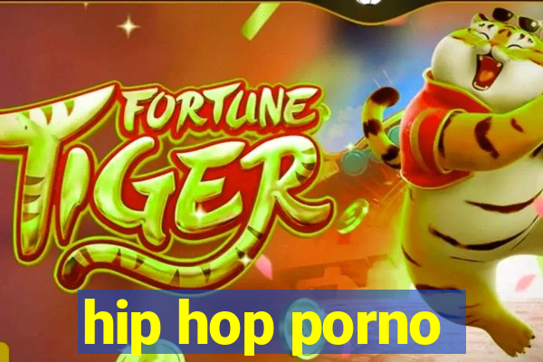 hip hop porno