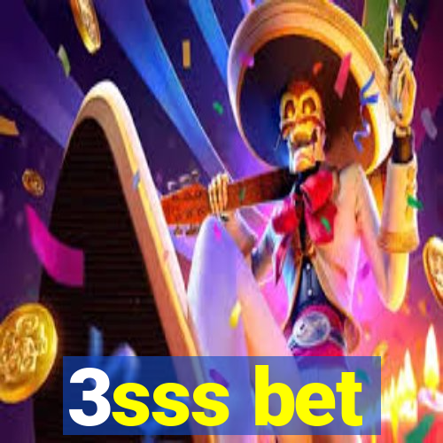 3sss bet