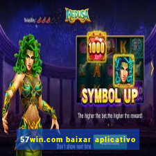 57win.com baixar aplicativo