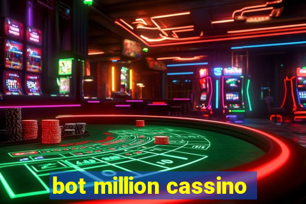 bot million cassino