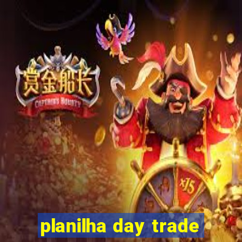 planilha day trade