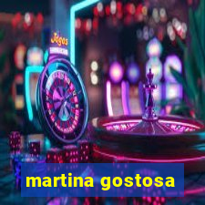 martina gostosa