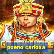 poeno carioxa