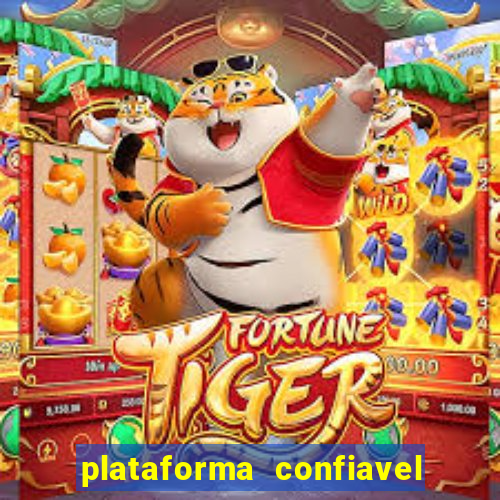 plataforma confiavel para jogar fortune tiger