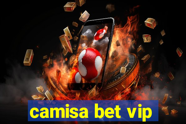 camisa bet vip