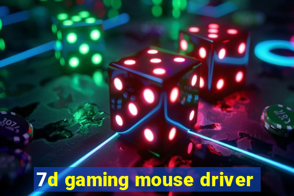 7d gaming mouse driver