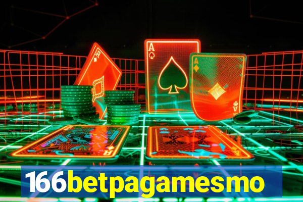 166betpagamesmo