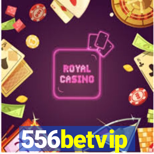 556betvip