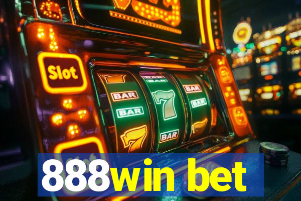 888win bet