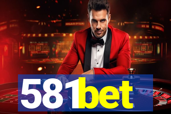 581bet