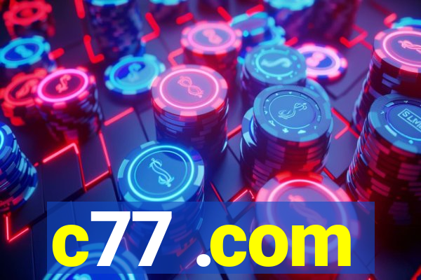 c77 .com