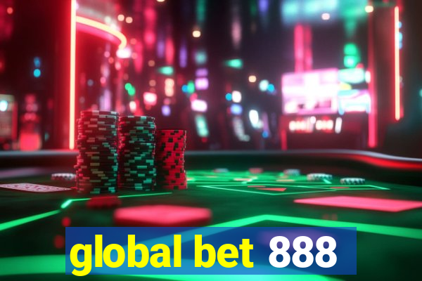 global bet 888