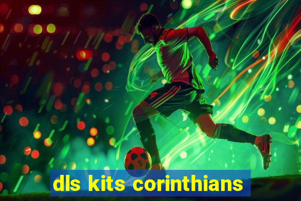 dls kits corinthians