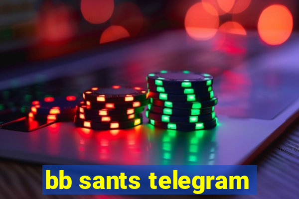 bb sants telegram