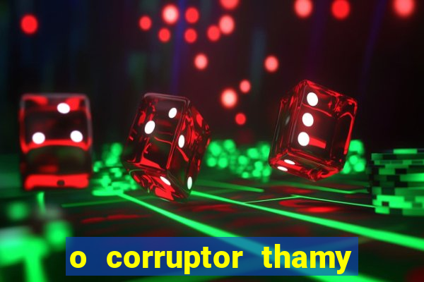 o corruptor thamy bastida pdf gratis