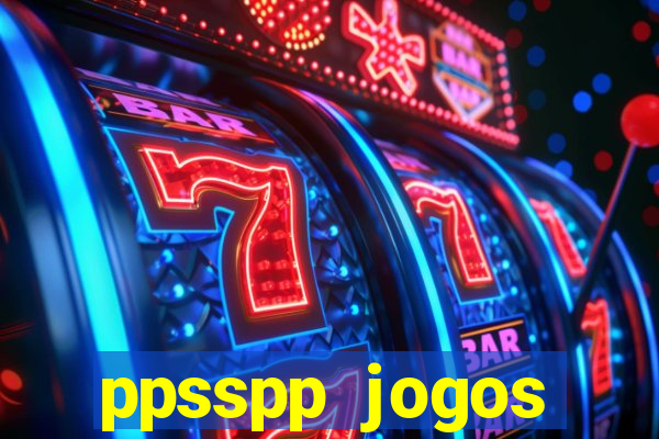 ppsspp jogos download mediafıre