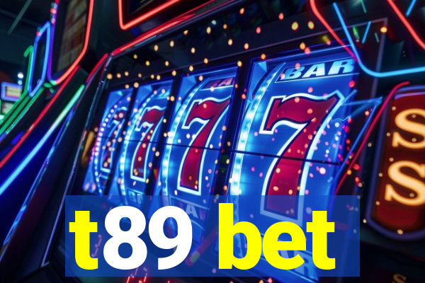 t89 bet