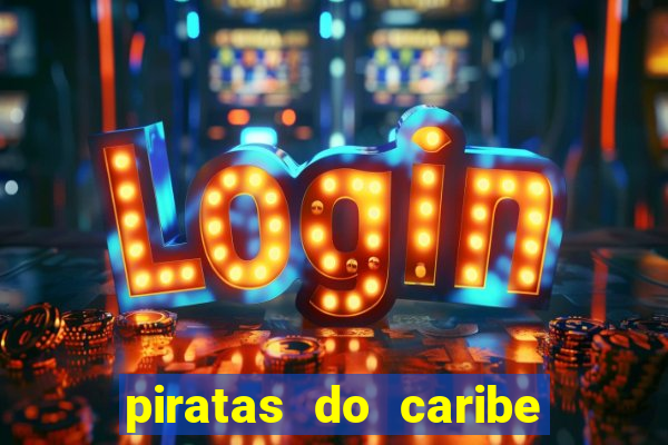 piratas do caribe filme completo dublado