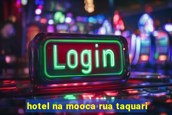 hotel na mooca rua taquari