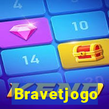 Bravetjogo