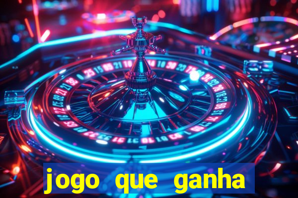 jogo que ganha dinheiro no cadastro sem deposito