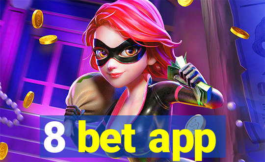 8 bet app