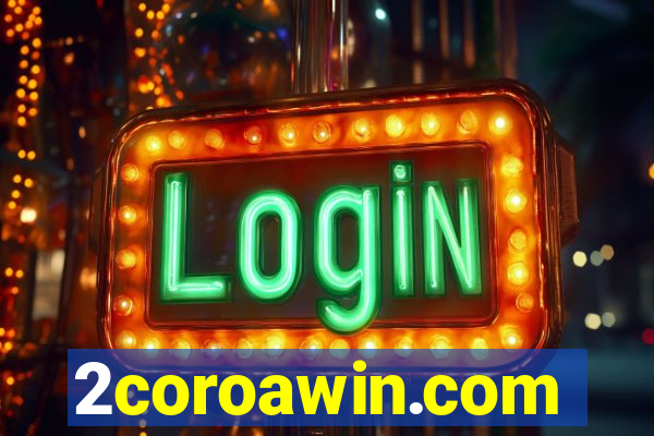 2coroawin.com