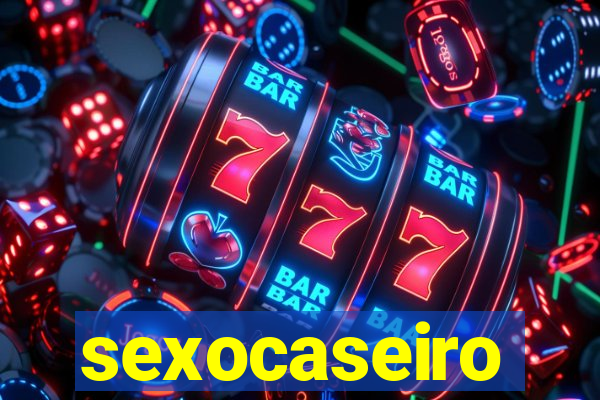 sexocaseiro