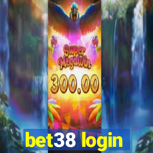 bet38 login