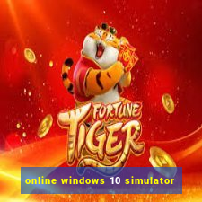 online windows 10 simulator