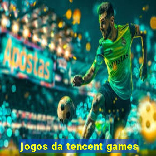 jogos da tencent games