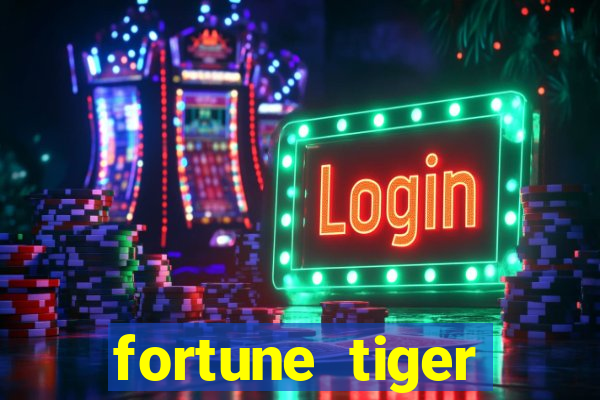 fortune tiger depósito mínimo