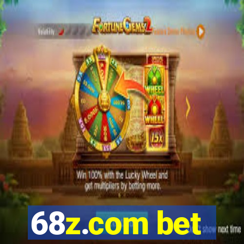 68z.com bet