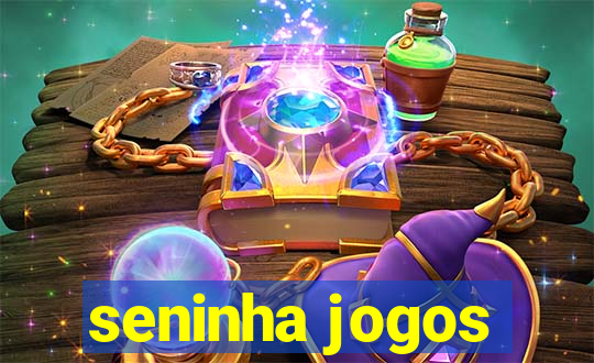 seninha jogos