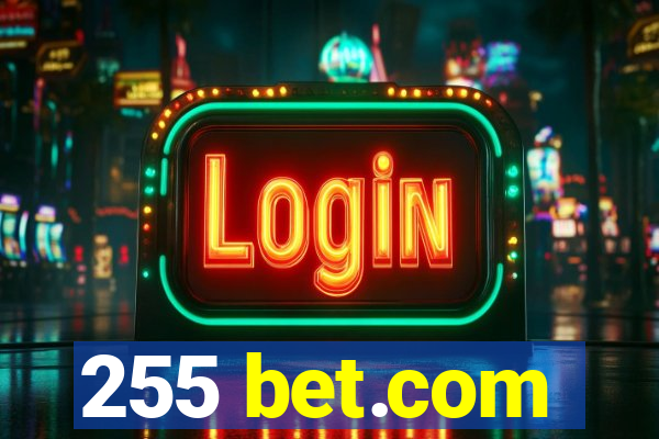 255 bet.com