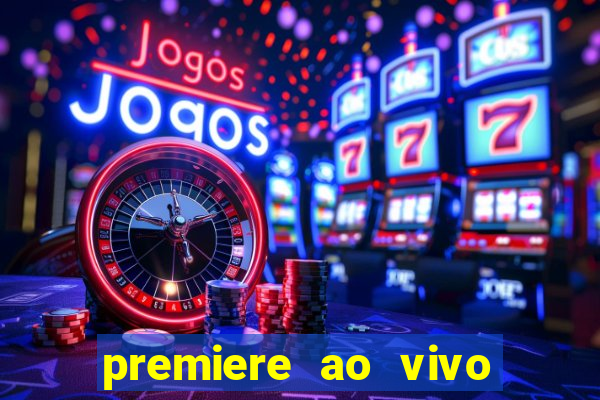 premiere ao vivo gratis futebol