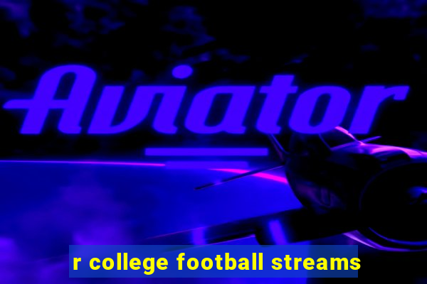 r college football streams