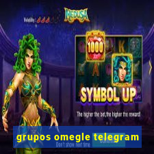 grupos omegle telegram