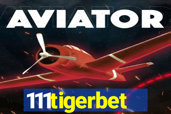 111tigerbet