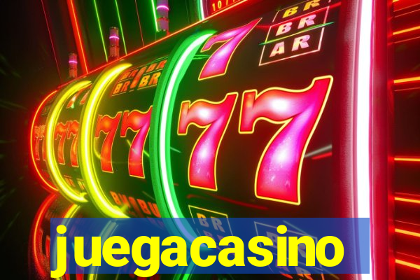 juegacasino