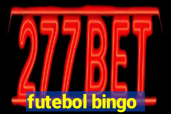 futebol bingo