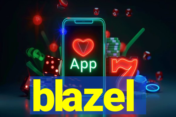 blazel