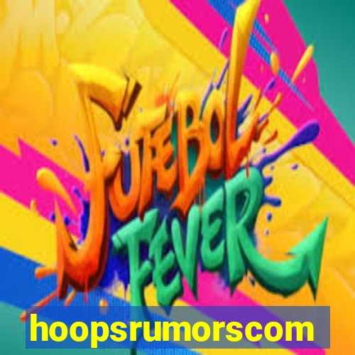 hoopsrumorscom