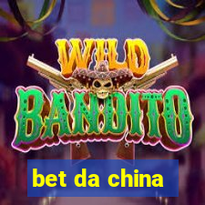 bet da china